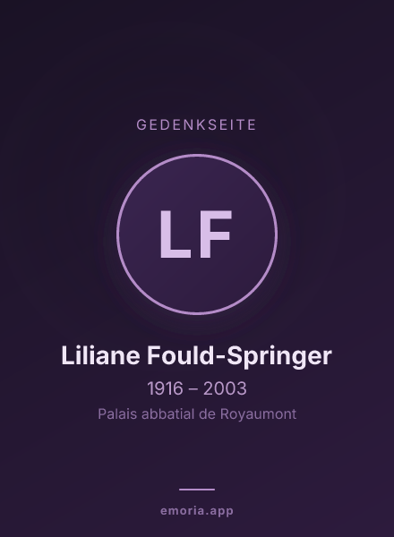 Gedenkportrait von Liliane Fould-Springer