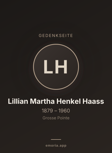 Gedenkportrait von Lillian Martha Henkel Haass