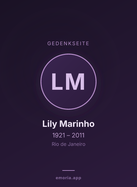 Gedenkportrait von Lily Marinho