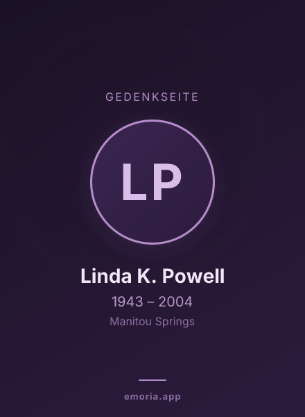 Gedenkportrait von Linda K. Powell