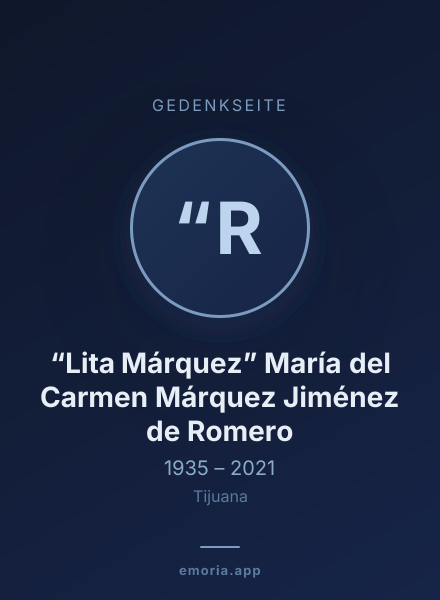 Gedenkportrait von “Lita Márquez” María del Carmen Márquez Jiménez de Romero