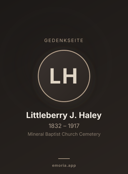Gedenkportrait von Littleberry J. Haley