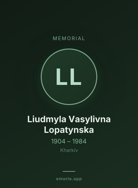 Memorial portrait of Liudmyla Vasylivna Lopatynska