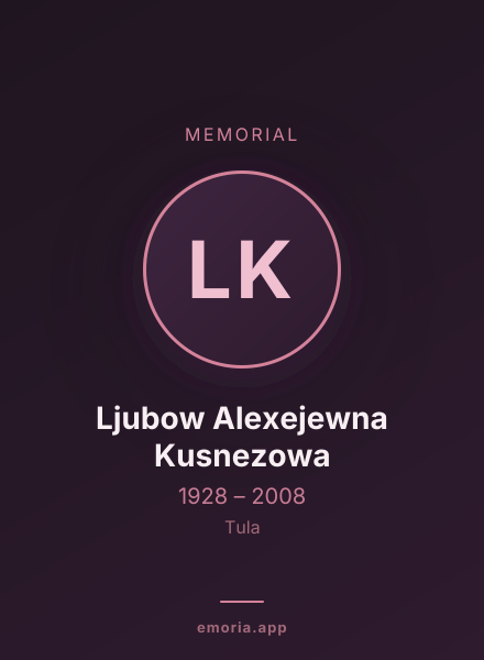 Memorial portrait of Ljubow Alexejewna Kusnezowa