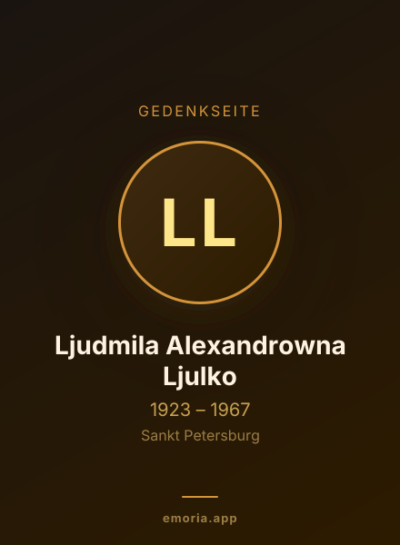 Gedenkportrait von Ljudmila Alexandrowna Ljulko