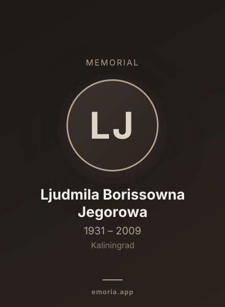 Memorial portrait of Ljudmila Borissowna Jegorowa