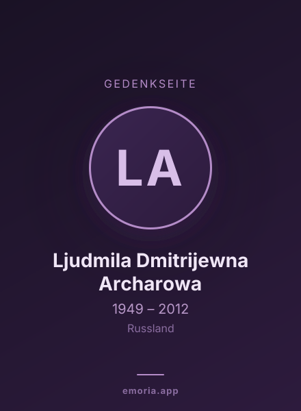 Gedenkportrait von Ljudmila Dmitrijewna Archarowa
