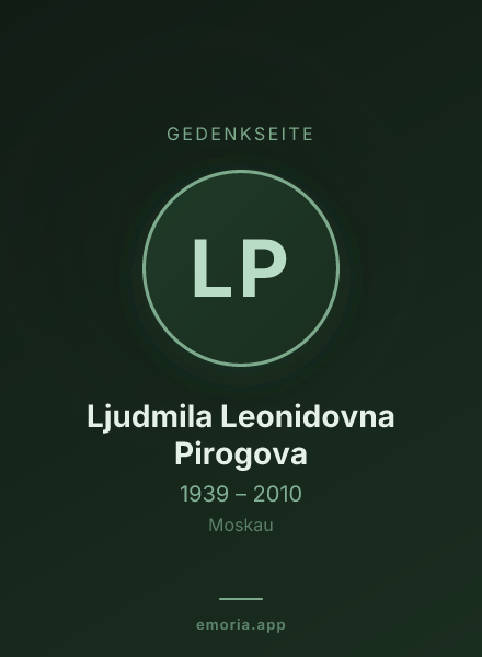 Gedenkportrait von Ljudmila Leonidovna Pirogova
