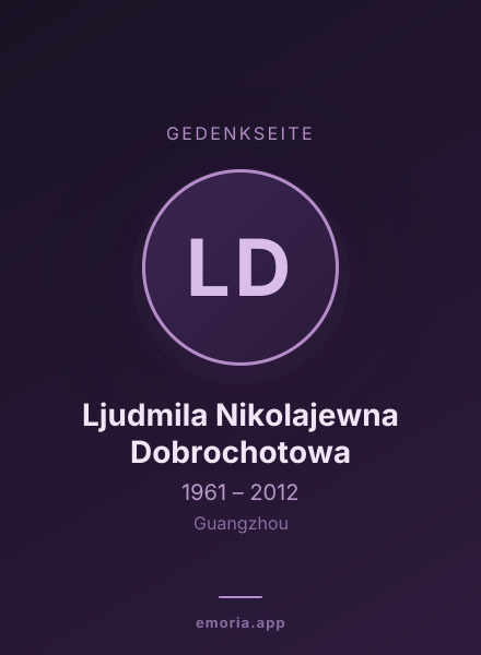 Gedenkportrait von Ljudmila Nikolajewna Dobrochotowa