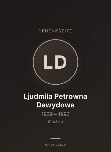 Gedenkportrait von Ljudmila Petrowna Dawydowa