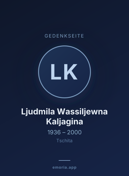 Gedenkportrait von Ljudmila Wassiljewna Kaljagina