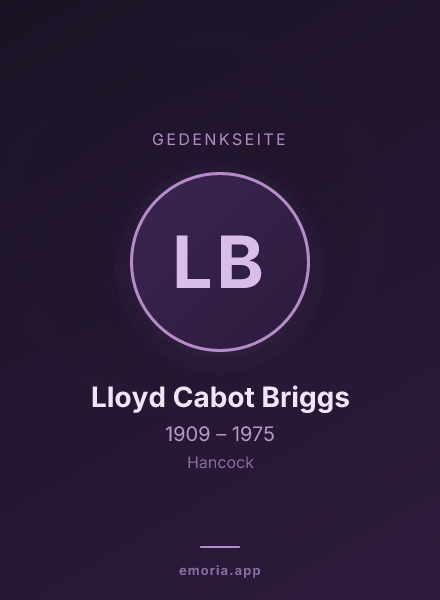Gedenkportrait von Lloyd Cabot Briggs