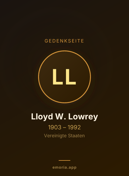 Gedenkportrait von Lloyd W. Lowrey