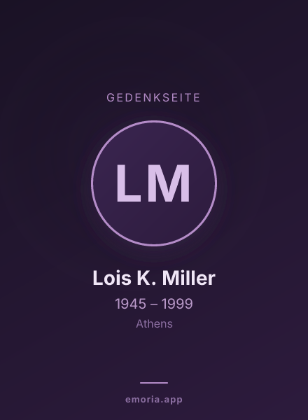 Gedenkportrait von Lois K. Miller