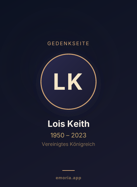 Gedenkportrait von Lois Keith