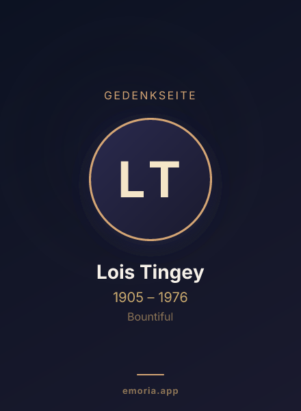 Gedenkportrait von Lois Tingey
