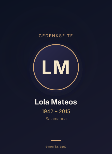 Gedenkportrait von Lola Mateos
