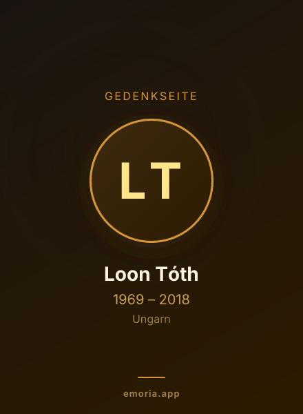 Gedenkportrait von Loon Tóth