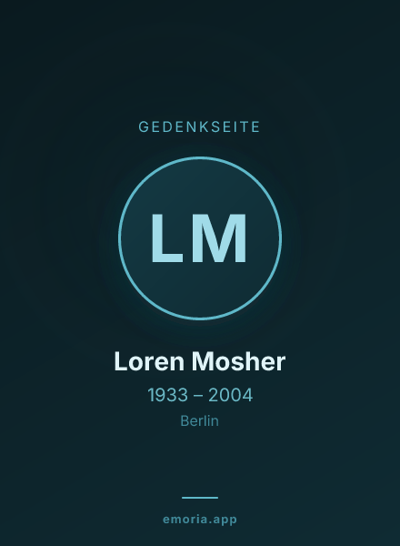Gedenkportrait von Loren Mosher