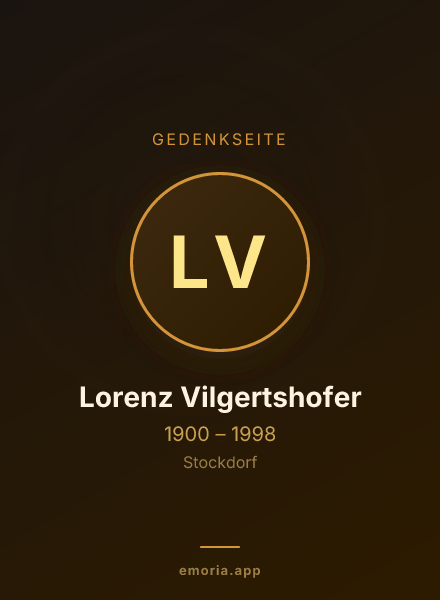 Gedenkportrait von Lorenz Vilgertshofer
