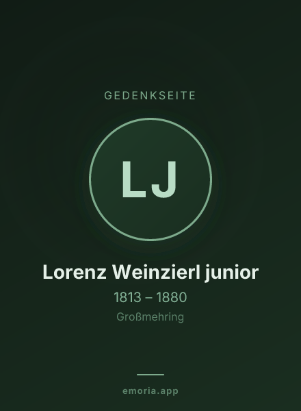 Gedenkportrait von Lorenz Weinzierl junior