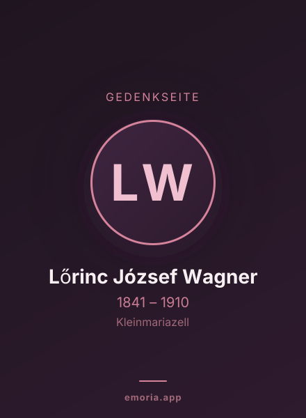 Gedenkportrait von Lőrinc József Wagner