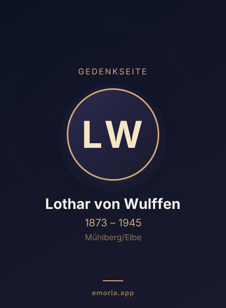 Gedenkportrait von Lothar von Wulffen