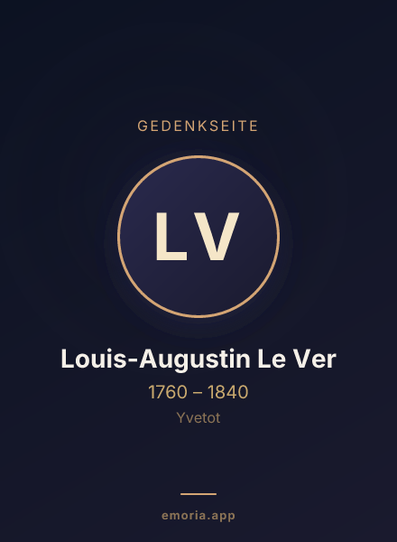 Gedenkportrait von Louis-Augustin Le Ver