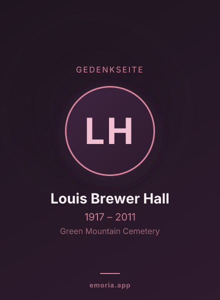 Gedenkportrait von Louis Brewer Hall