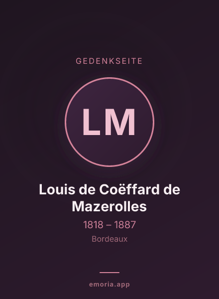 Gedenkportrait von Louis de Coëffard de Mazerolles