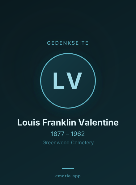 Gedenkportrait von Louis Franklin Valentine
