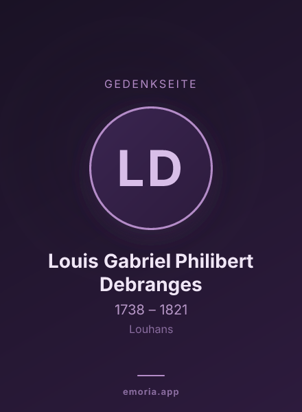 Gedenkportrait von Louis Gabriel Philibert Debranges