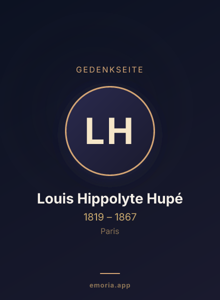 Gedenkportrait von Louis Hippolyte Hupé