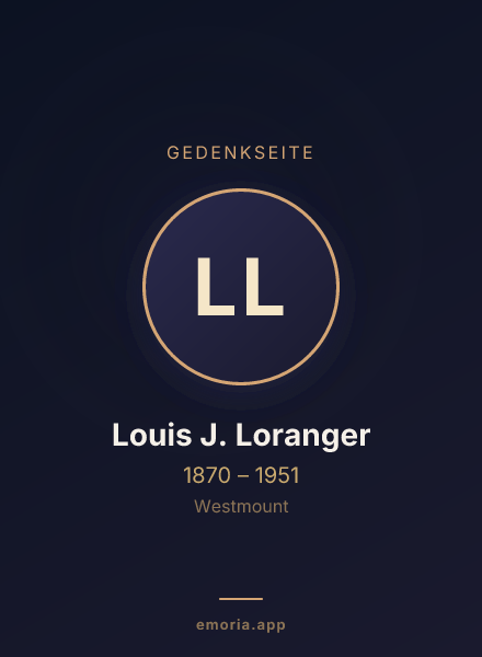Gedenkportrait von Louis J. Loranger