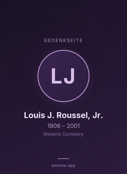 Gedenkportrait von Louis J. Roussel, Jr.