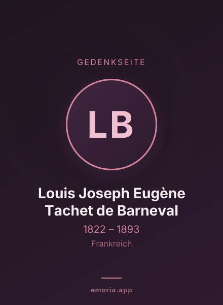 Gedenkportrait von Louis Joseph Eugène Tachet de Barneval