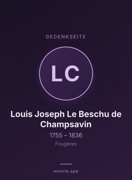 Gedenkportrait von Louis Joseph Le Beschu de Champsavin