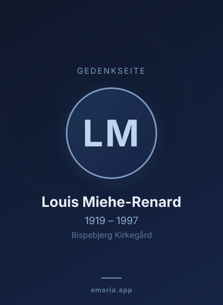 Gedenkportrait von Louis Miehe-Renard