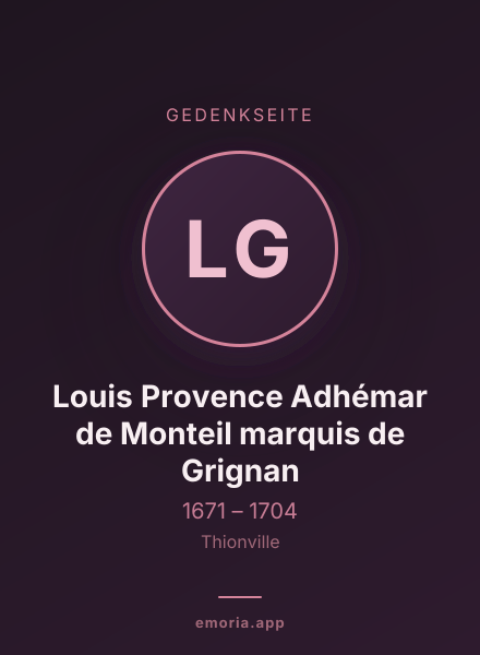 Gedenkportrait von Louis Provence Adhémar de Monteil marquis de Grignan