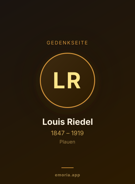 Gedenkportrait von Louis Riedel
