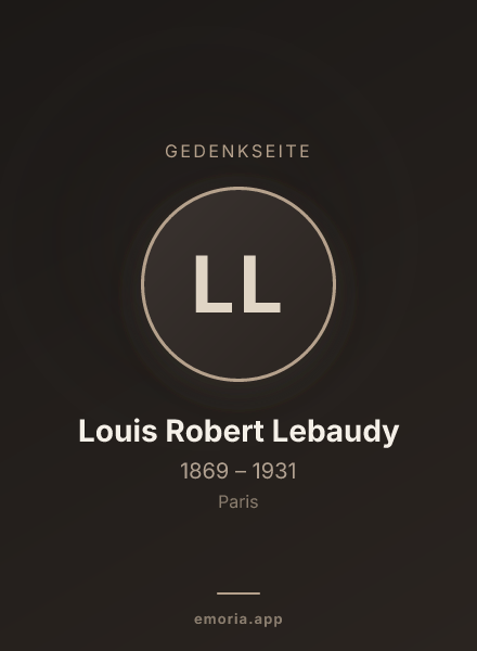 Gedenkportrait von Louis Robert Lebaudy