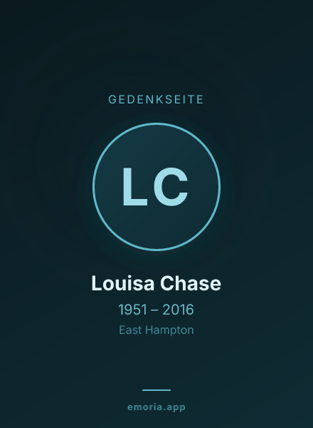 Gedenkportrait von Louisa Chase