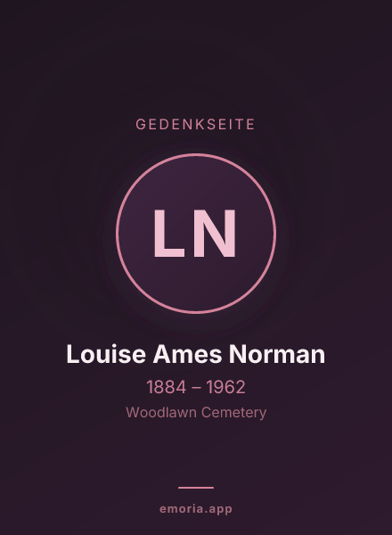 Gedenkportrait von Louise Ames Norman