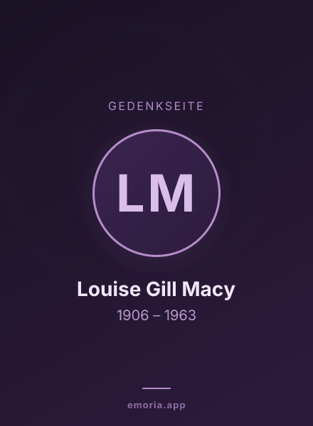 Gedenkportrait von Louise Gill Macy