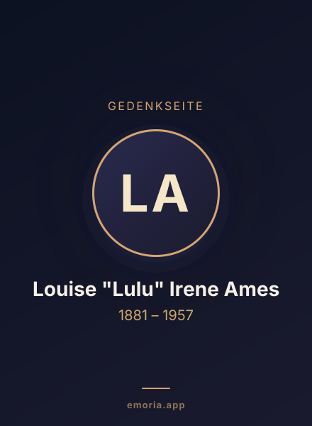 Gedenkportrait von Louise "Lulu" Irene Ames