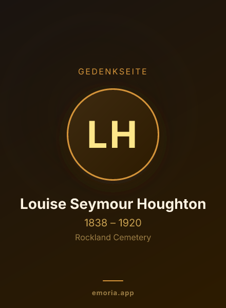 Gedenkportrait von Louise Seymour Houghton