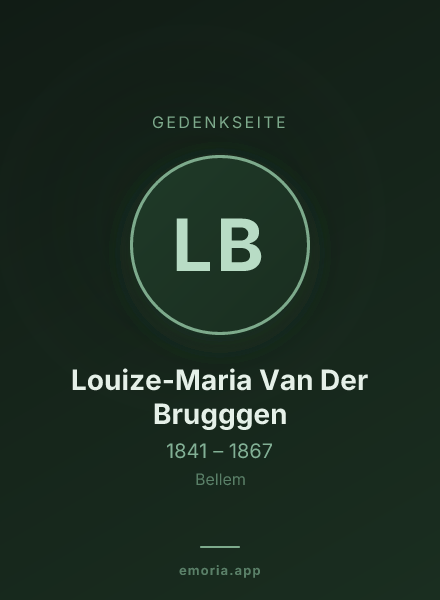 Gedenkportrait von Louize-Maria Van Der Brugggen
