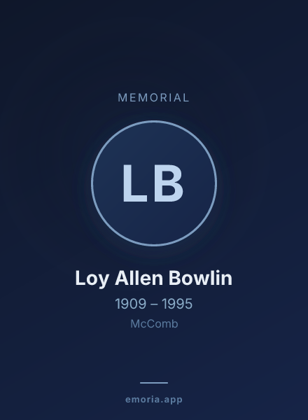 Memorial portrait of Loy Allen Bowlin