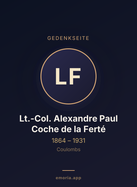 Gedenkportrait von Lt.-Col. Alexandre Paul Coche de la Ferté