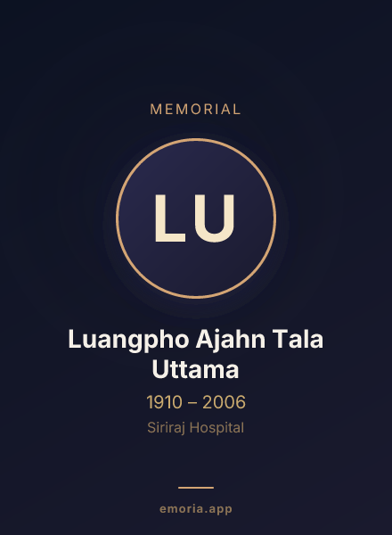 Memorial portrait of Luangpho Ajahn Tala Uttama